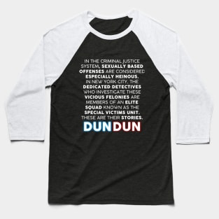 Law and Order: SVU opening monologue Baseball T-Shirt